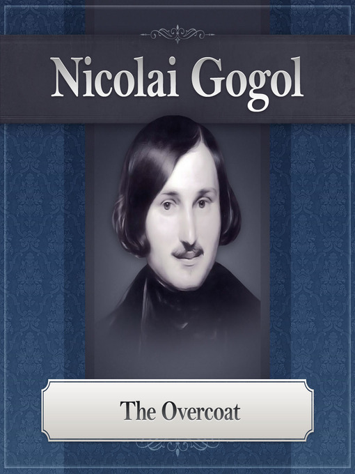 Title details for The Overcoat by Nikolai Gogol - Available